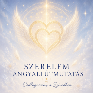 Szerelem Angyali útmutatás