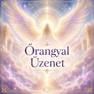 Őrangyal üzenet